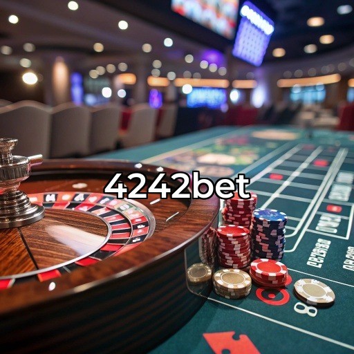 Descubra a Emoção do Cassino Ao Vivo na 4242bet